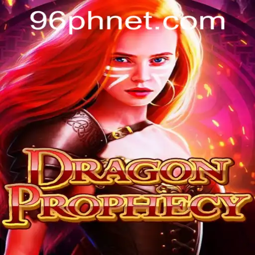DragonProphecy: Embark on an Epic Journey with 96PH